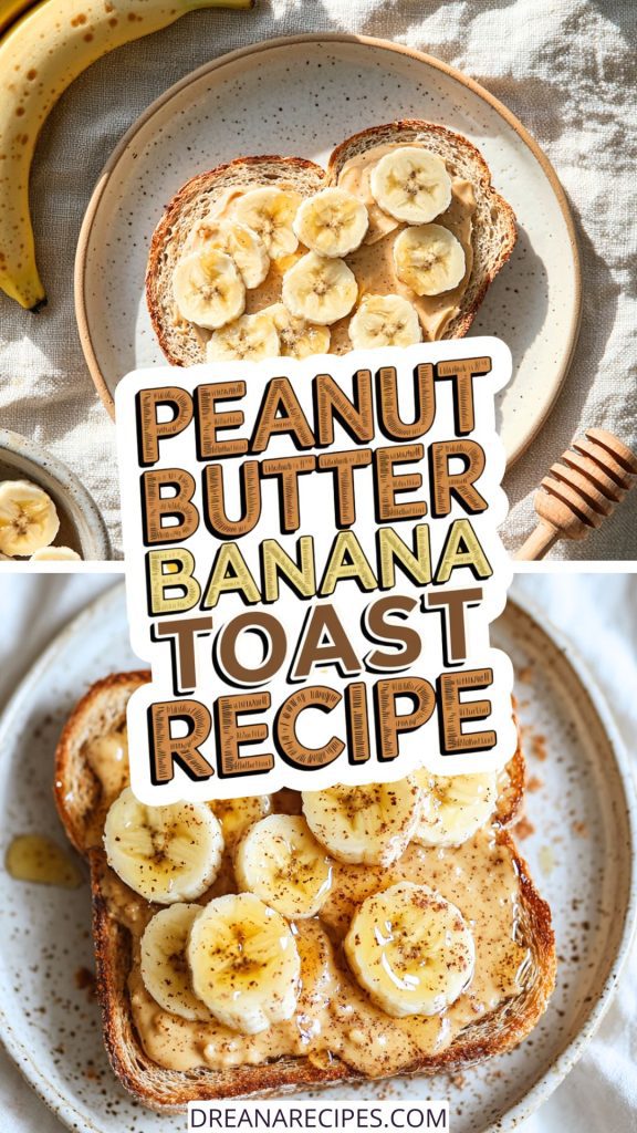 peanut butter banana toast recipe